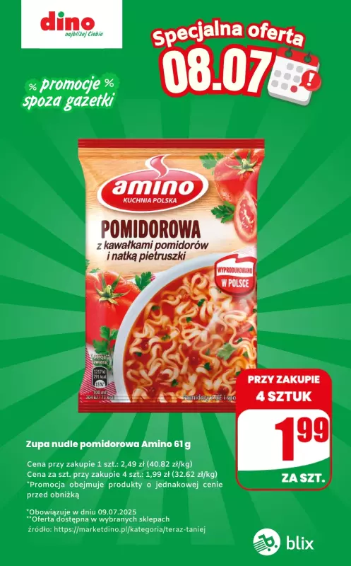 Dino - gazetka promocyjna Zupa nudle - oferta na 08.07.2025 | Promocje spoza gazetki od wtorku 08.07 do wtorku 08.07