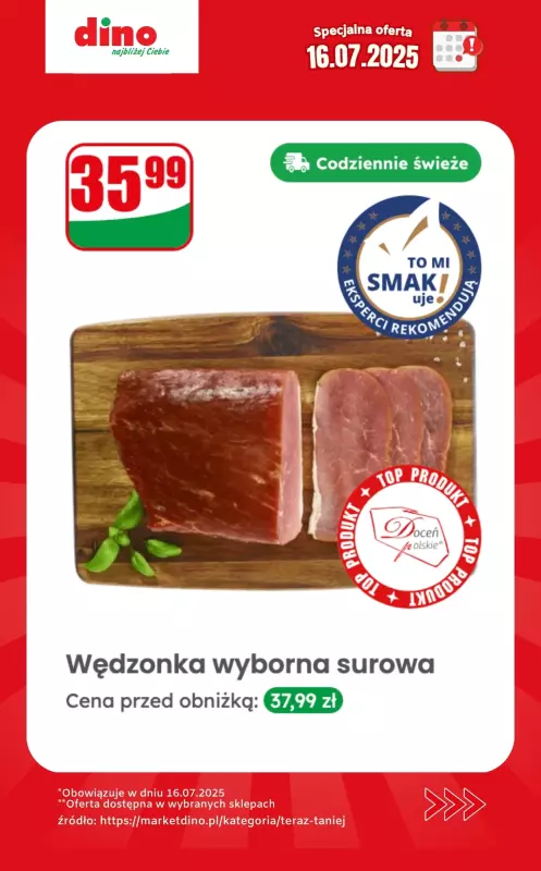 Dino - gazetka promocyjna Specjalna oferta na 16.07.2025 - promocje spoza gazetki od środy 16.07 do środy 16.07 - strona 3