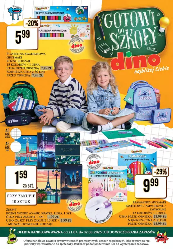 Dino - gazetka promocyjna Gotowi do szkoły od poniedziałku 21.07 do soboty 02.08