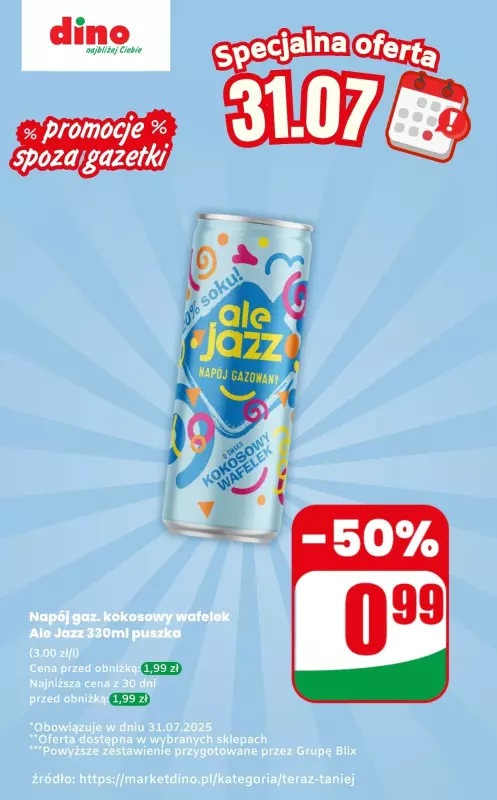 Dino - gazetka promocyjna Napój gazowany - oferta na 31.07 | Promocje spoza gazetki  