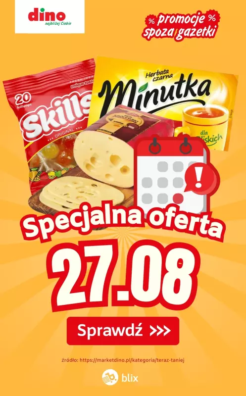 Dino - gazetka promocyjna Specjalna oferta na 27.08.2025 - promocje spoza gazetki od środy 27.08 do środy 27.08