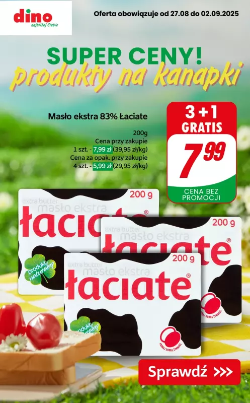 Dino - gazetka promocyjna Produkty na kanapki w SUPER cenach! od czwartku 28.08 do wtorku 02.09