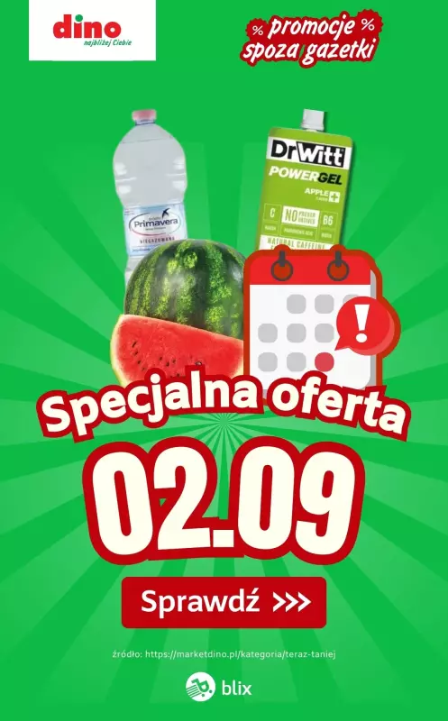 Dino - gazetka promocyjna Specjalna oferta na 02.09.2025 - promocje spoza gazetki od wtorku 02.09 do wtorku 02.09