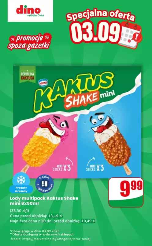 Dino - gazetka promocyjna Lody multipack Kaktus - oferta na 03.09 | Promocje spoza gazetki od środy 03.09 do środy 03.09