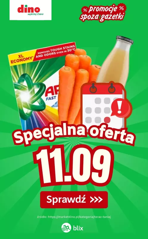 Dino - gazetka promocyjna Specjalna oferta na 11.09.2025 - promocje spoza gazetki od czwartku 11.09 do czwartku 11.09