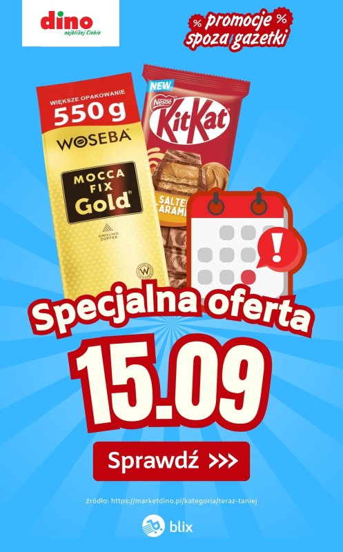 Dino - gazetka promocyjna Specjalna oferta na 15.09.2025 - promocje spoza gazetki od poniedziałku 15.09 do poniedziałku 15.09