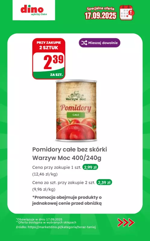 Dino - gazetka promocyjna Specjalna oferta na 17.09.2025 - promocje spoza gazetki od środy 17.09 do środy 17.09 - strona 9