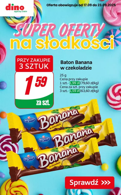 Dino - gazetka promocyjna Super oferty na słodkości!  