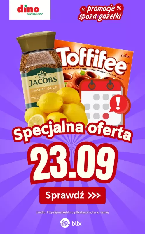 Dino - gazetka promocyjna Specjalna oferta na 23.09.2025 - promocje spoza gazetki od wtorku 23.09 do wtorku 23.09