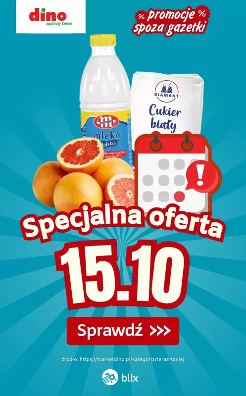 Dino - gazetka promocyjna Specjalna oferta na 15.10.2025 - promocje spoza gazetki od środy 15.10 do środy 15.10