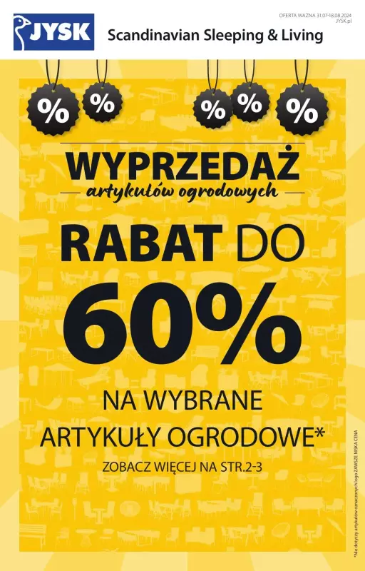 Jysk - gazetka promocyjna Wyprzedaż artykułów ogrodowych od środy 31.07 do niedzieli 18.08