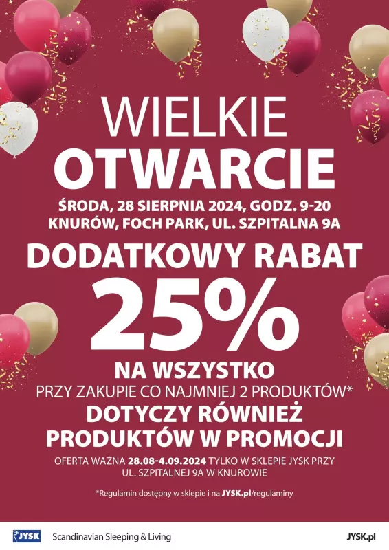 Jysk - gazetka promocyjna KNURÓW: Wielkie Otwarcie JYSK! Już w ŚRODĘ 28.08! od środy 28.08 do środy 04.09