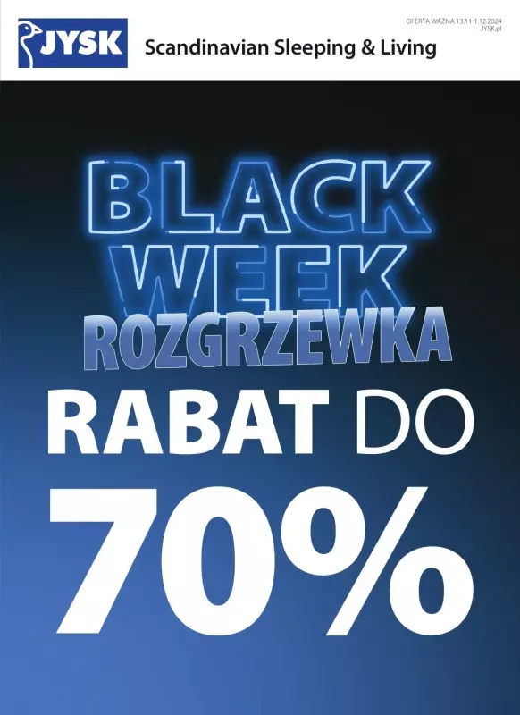 Jysk - gazetka promocyjna Black Week Rozgrzewka od środy 13.11 do niedzieli 01.12