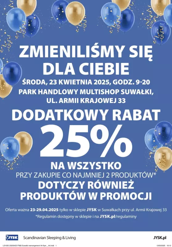 Jysk - gazetka promocyjna SUWAŁKI: Wielkie Otwarcie JYSK! Już 23.04! od środy 23.04 do wtorku 29.04