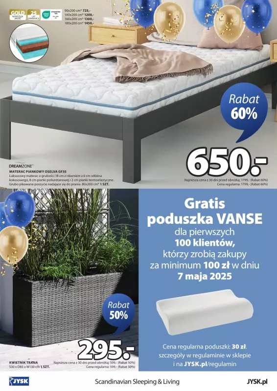Jysk - gazetka promocyjna WARSZAWA: Wielkie Otwarcie JYSK! Już 07.05! od poniedziałku 05.05 do wtorku 13.05 - strona 2