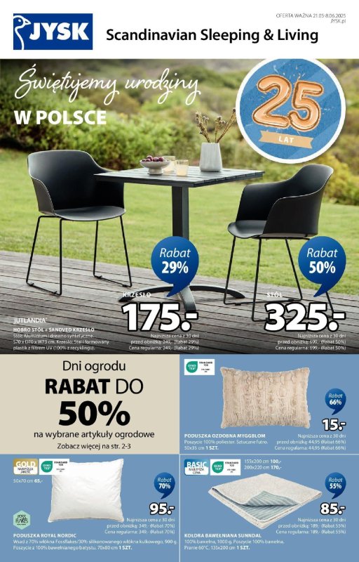 Jysk - gazetka promocyjna Świętujemy urodziny. Rabat do 50% od środy 21.05 do niedzieli 08.06