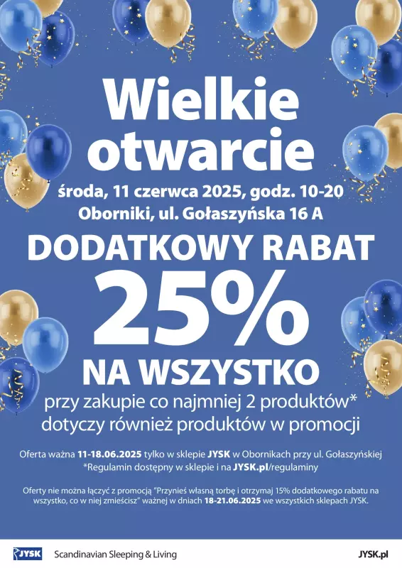 Jysk - gazetka promocyjna OBORNIKI: Wielkie Otwarcie JYSK! Już 11.06! od środy 11.06 do środy 18.06