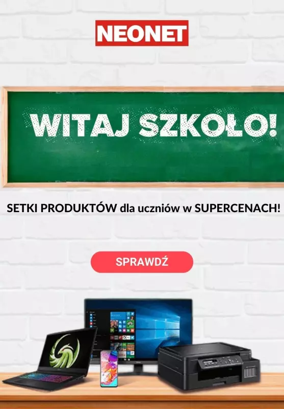 NEONET - gazetka promocyjna Produkty dla uczniów w super cenach! od środy 14.08 do poniedziałku 26.08