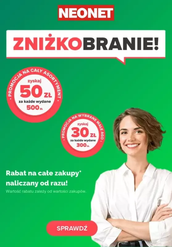 NEONET - gazetka promocyjna Zniżkobranie! -50 zł za każde wydane 500 zł od czwartku 26.09 do środy 02.10