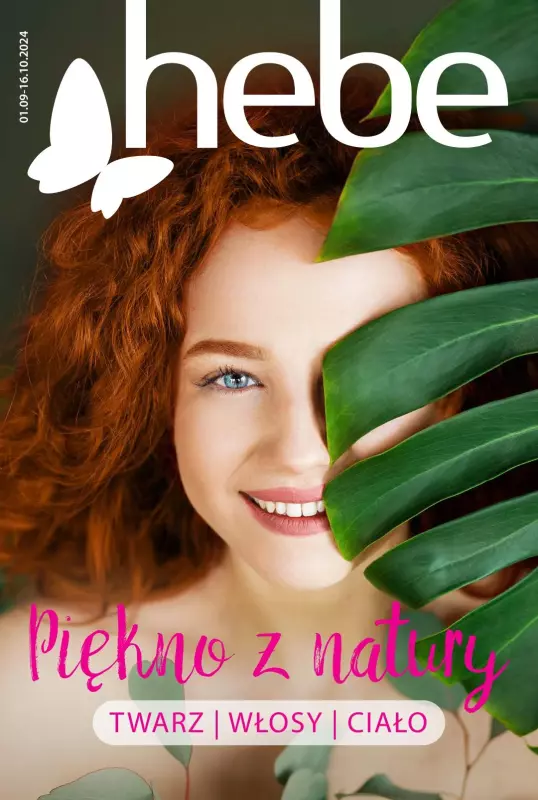 Hebe - gazetka promocyjna Katalog Piękno z natury od wtorku 03.09 do środy 16.10