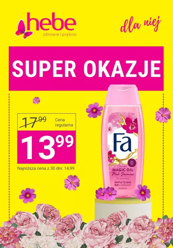 Hebe - gazetka promocyjna Super OKAZJE od 9,99 zł od czwartku 05.09 do środy 18.09