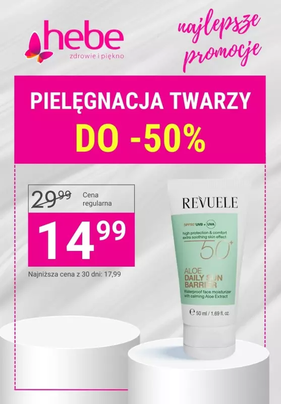 Hebe - gazetka promocyjna Do -50% niezbędnik pielęgnacyjny twarzy od czwartku 12.09 do środy 18.09