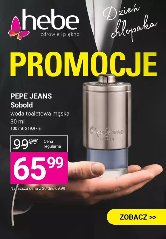 Hebe - gazetka promocyjna Dzień chłopaka od 19,99 zł  