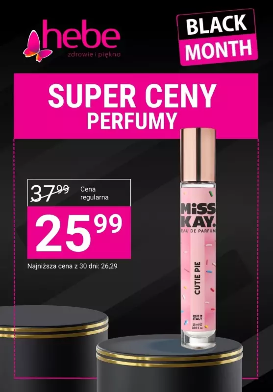 Hebe - gazetka promocyjna Perfumy w supercenach! od czwartku 14.11 do niedzieli 17.11