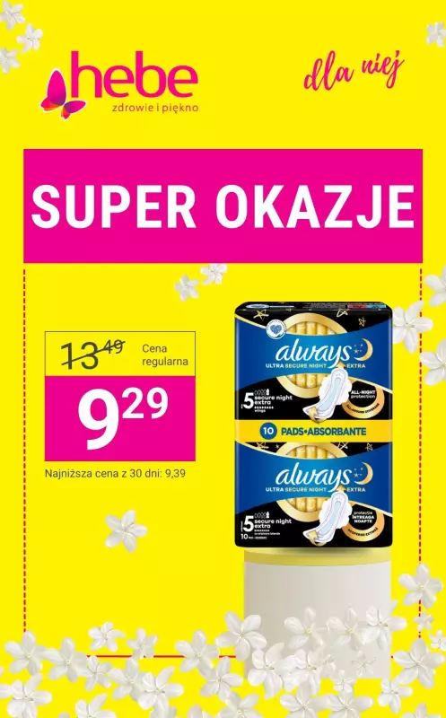 Hebe - gazetka promocyjna Super OKAZJE od 9,29 zł  