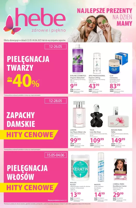 Hebe - gazetka promocyjna Gazetka od czwartku 22.05 do środy 04.06