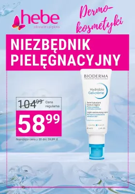 Hebe - gazetka promocyjna Niezbędnik pielęgnacyjny - DERMOKOSMETYKI od czwartku 10.07 