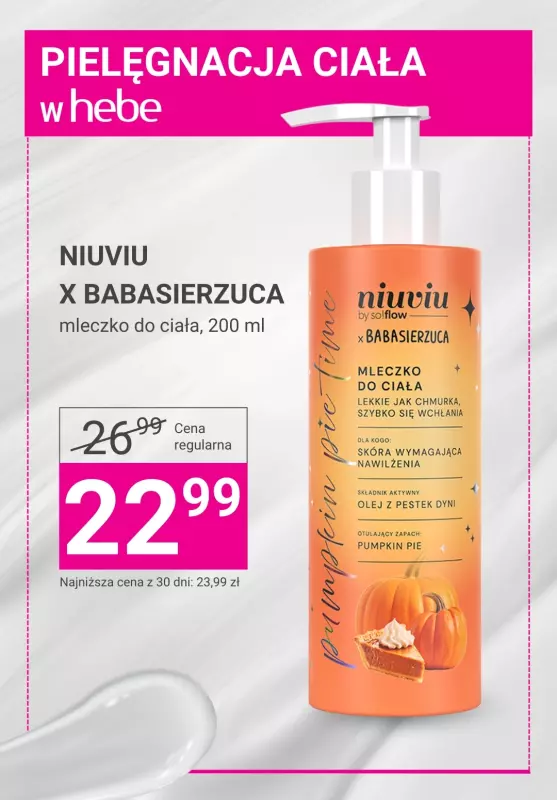 Hebe - gazetka promocyjna Niezbędnik pielęgnacyjny ciała – PROMOCJE od środy 15.10 do wtorku 21.10 - strona 6