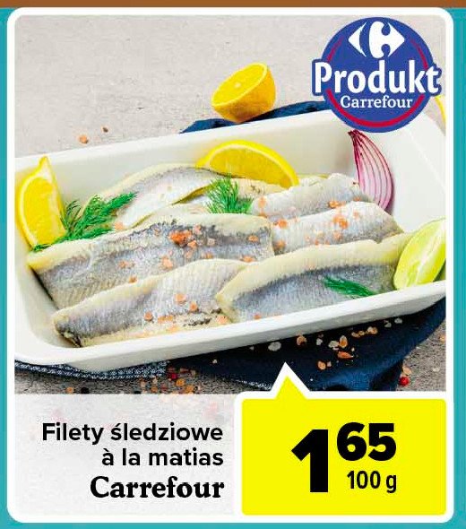 Filety śledziowe ala matias Carrefour targ świeżości cena promocje